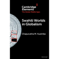 Swahili Worlds in Globalism - Paperback