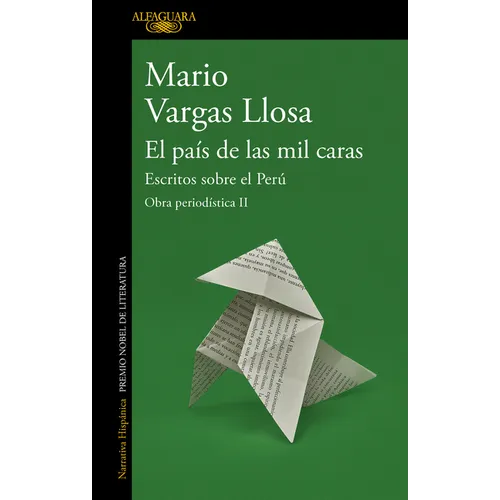 El País de Las Mil Caras: Escritos Sobre El Perú / A Country of a Thousand Faces: Writings about Peru - Paperback