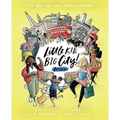 Little Kid, Big City!: London - Hardcover