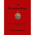 A Promise Kept - Paperback