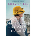 The Dressmakers of Prospect Heights - Hardcover