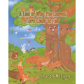 A Tale of Why the Leaves Turn Color in Fall - Paperback