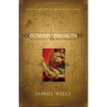 A Power & Passion: Six Characters in Search of Resurrection - Paperback