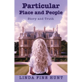 Particular Place and People - Paperback