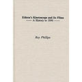 Edison's Kinetoscope and Its Films: A History to 1896 - Hardcover