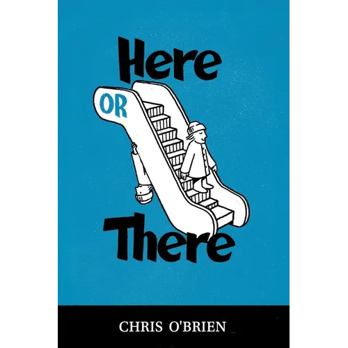 Here or There - Paperback
