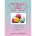 Mary Thomas's Book of Knitting Patterns - Hardcover