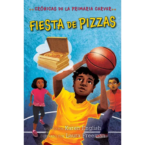 Fiesta de Pizzas: Pizza Party (Spanish Edition) - Paperback