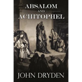 Absalom and Achitophel - Paperback