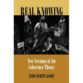 Real Knowing: New Versions of the Coherence Theory - Paperback