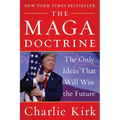 The Maga Doctrine: The Only Ideas That Will Win the Future - Paperback