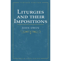 Liturgies and their Imposition - Paperback