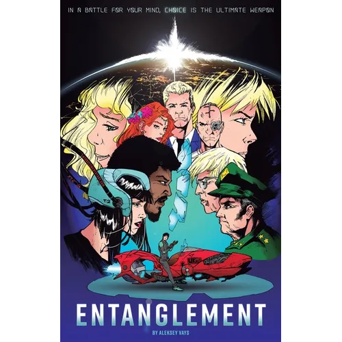 Entanglement: In a battle for your mind, choice is the ultimate weapon - Paperback