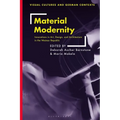 Material Modernity: Innovations in Art, Design, and Architecture in the Weimar Republic - Paperback
