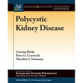 Polycystic Kidney Disease - Paperback