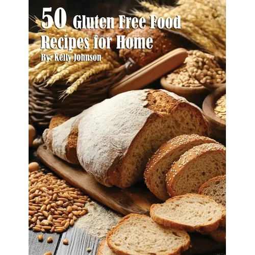 50 Gluten Free Recipes for Home - Paperback
