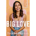 Big Love: Reclaiming Myself, My People, My Country - Paperback