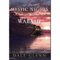 Mystic Nights of the Wabash - Hardcover