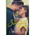 The Sweetest Spark: A Christian Contemporary Romance - Paperback