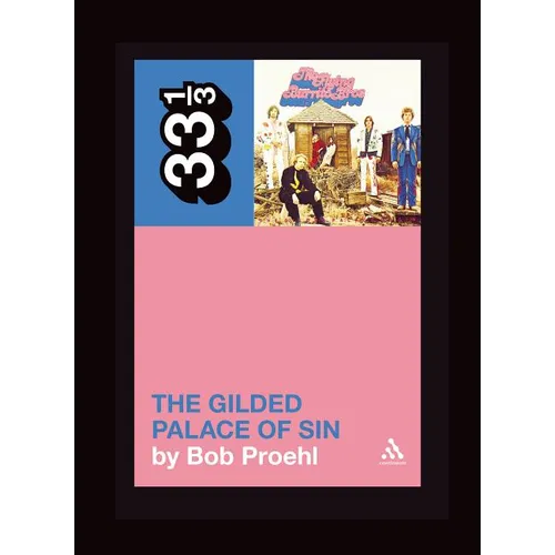 Flying Burrito Brothers' the Gilded Palace of Sin - Paperback