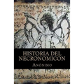 Historia del Necronomicon - Paperback