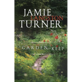 A Garden to Keep - Paperback