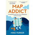 Map Addict: The Bestselling Tale of an Obsession - Paperback