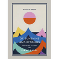 Of Sunshine and Bedbugs: Essential Stories - Paperback
