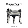 Unholy Trinity: The IMF, World Bank and WTO - Paperback