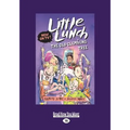 The Old Climbing Tree: Little Lunch series (Large Print 16pt) - Paperback