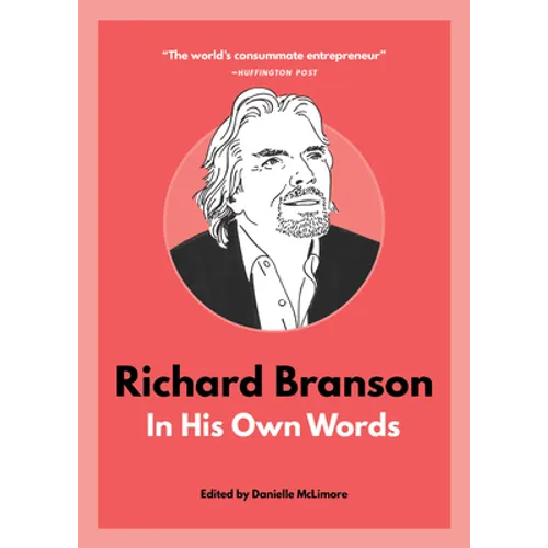 Richard Branson: In His Own Words - Paperback