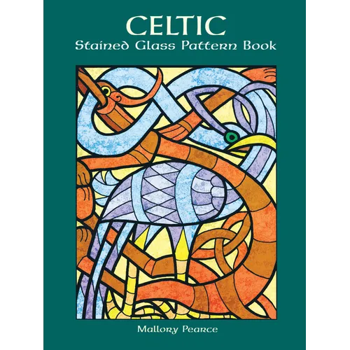 Celtic Stained Glass Pattern Book - Paperback