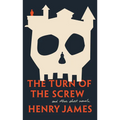 The Turn of the Screw and Other Short Novels - Mass Market Paperbound