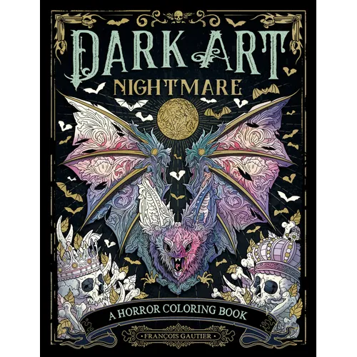 Dark Art Nightmare: A Horror Coloring Book - Paperback