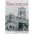 The Tudor Cistercians - Paperback