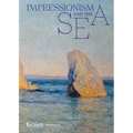 Impressionism and the Sea - Hardcover
