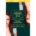 The Lying Game #5: Cross My Heart, Hope to Die - Paperback