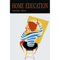 Home Education (The Home Education Series) - Paperback