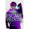 Escape Velocity - Paperback