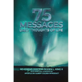 75 Messages: Daily Thoughts of Life - Paperback