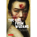 The Girl from Wudang: A Novel about Artificial Intelligence, Martial Arts and Immortality - Paperback