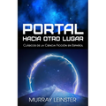 Portal Hacia Otro Lugar - Paperback
