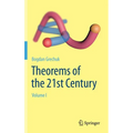 Theorems of the 21st Century: Volume I - Hardcover