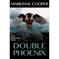 Double Phoenix: a Tyler Mackenzie novel - Paperback