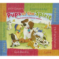 Pups of the Spirit - Board Book