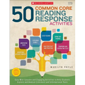 50 Common Core Reading Response Activities - Paperback
