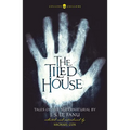 The Tiled House: Tales of Terror by J. S. Le Fanu - Paperback