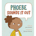 Phoebe Sounds It Out - Paperback