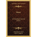 Heart: A Schoolboy's Journal (1922) - Paperback