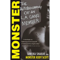 Monster: The Autobiography of an L.A. Gang Member - Paperback